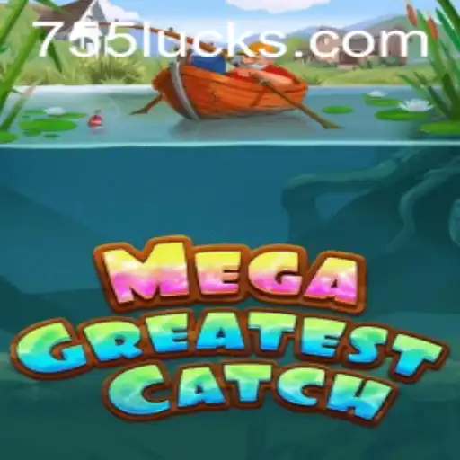 MegaGreatestCatch: Unveiling the Gaming Extravaganza